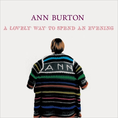 画像: CD ANN BURTON アン・バートン /  宵のひととき(ライブ・イン・ジャパン '77) A Lovely Way To Spend An Evening