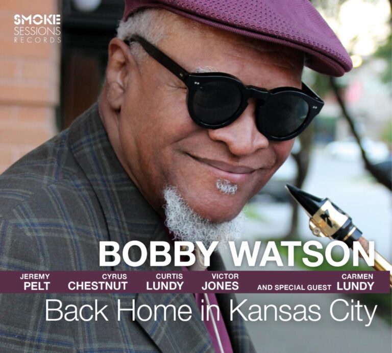 Bobby Watson / Back Home in Kansas City