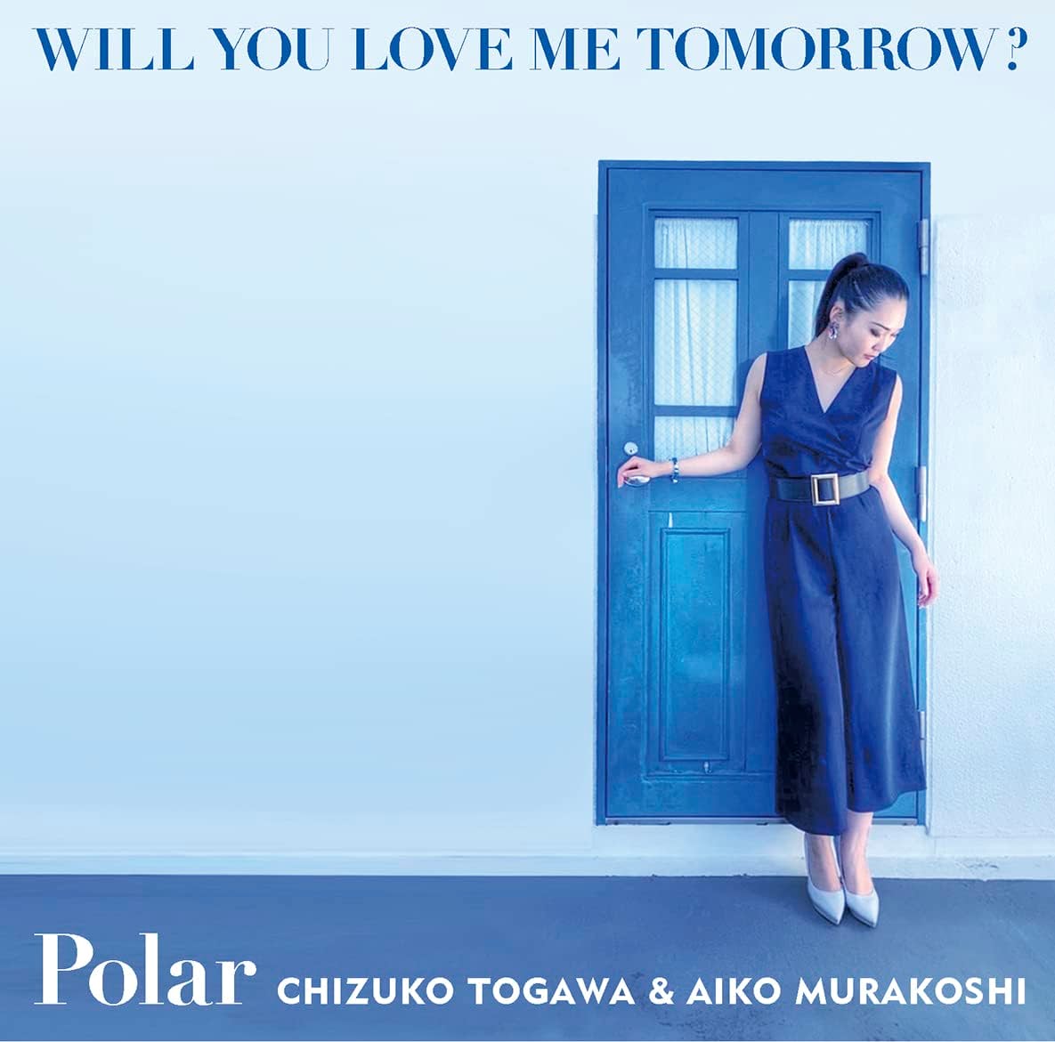 画像1: CD   POLAR  ポラール  /  WILL YOU LOVE ME TOMORROW?  ウイル・ユー・ラヴ・ミー・トゥモロー? 