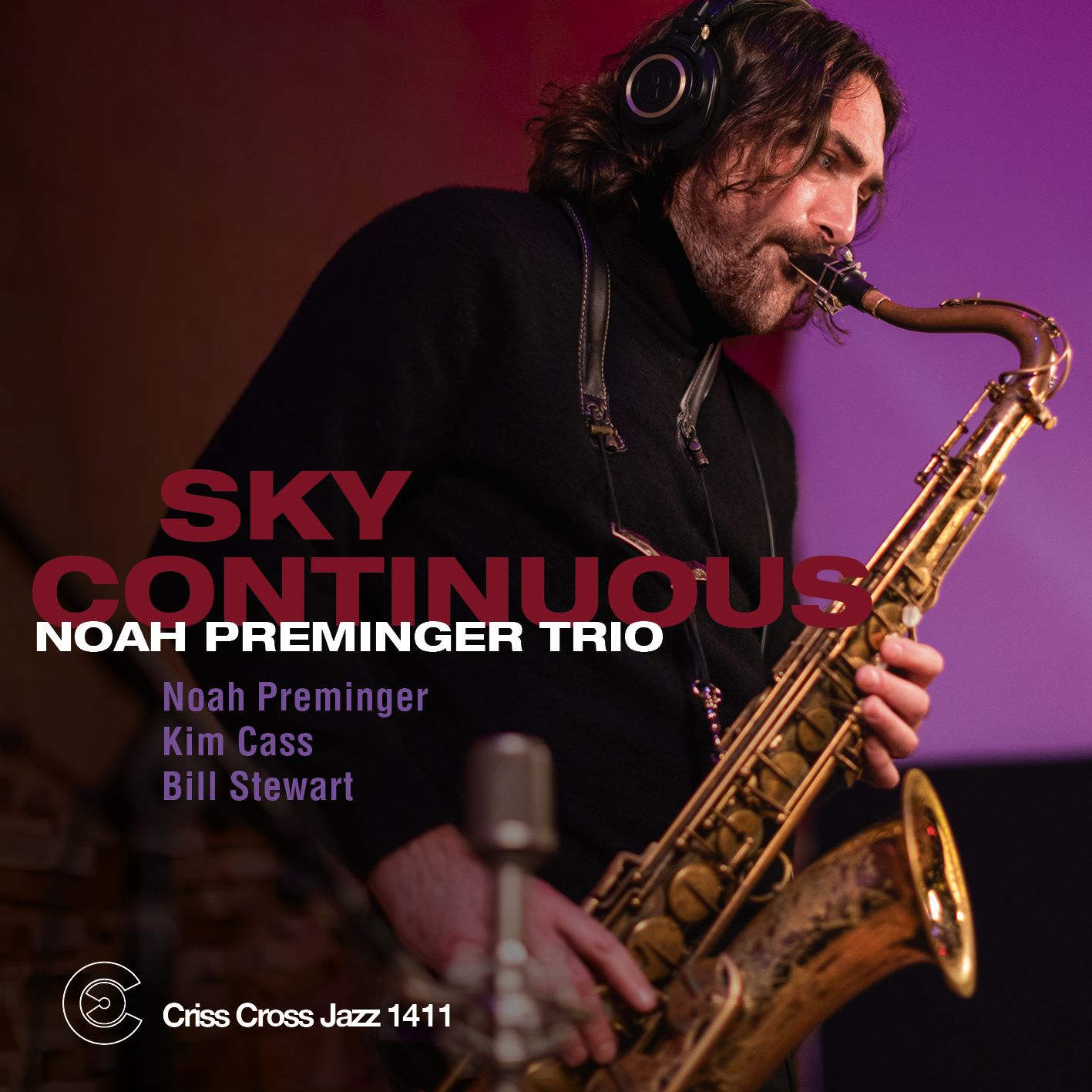 Noah Preminger Trio / Sky Continuous