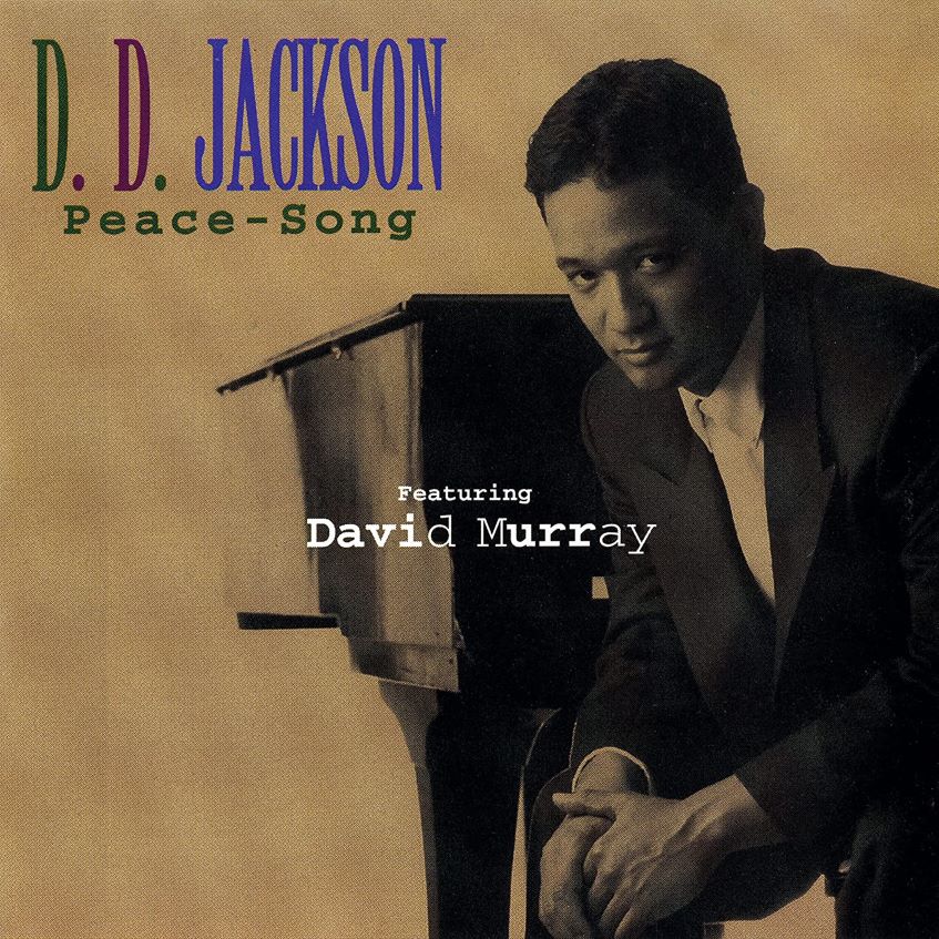 D.D. Jackson featuring David Murray / Peace-Song