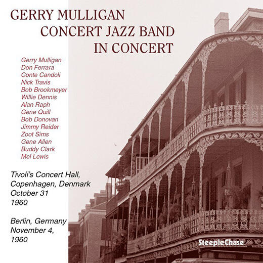 画像1: ［未発表録音］［STEEPLECHASE］CD  Gerry Mulligan Concert Jazz Band   / In Concert
