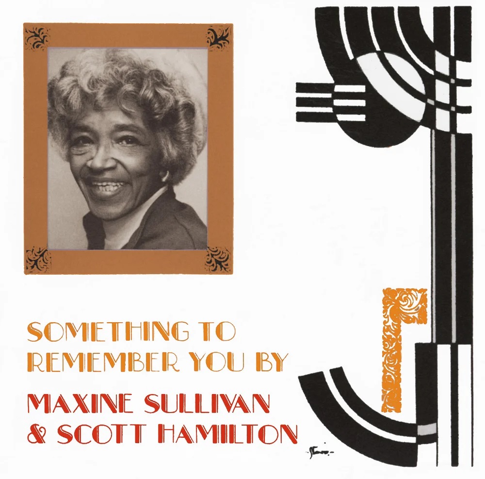 Maxine Sullivan & Scott Hamilton / Something To Remember You By