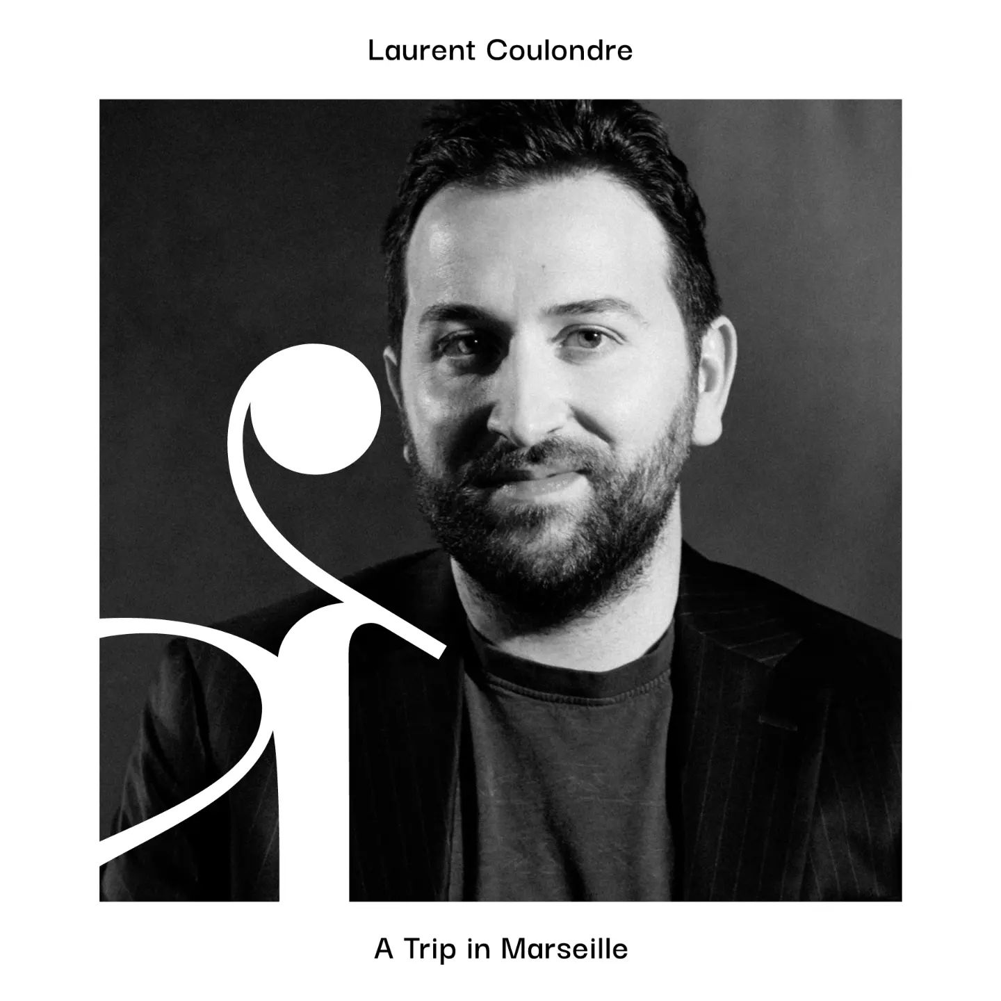Lauent Coulondre / A Trip in Marseille