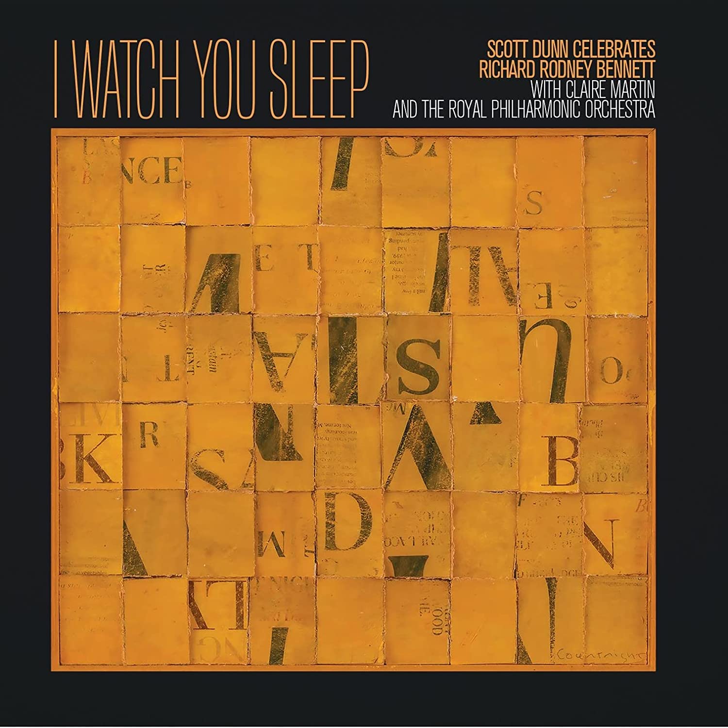 Scott Dunn with Claire Martin / I Watch You Sleep