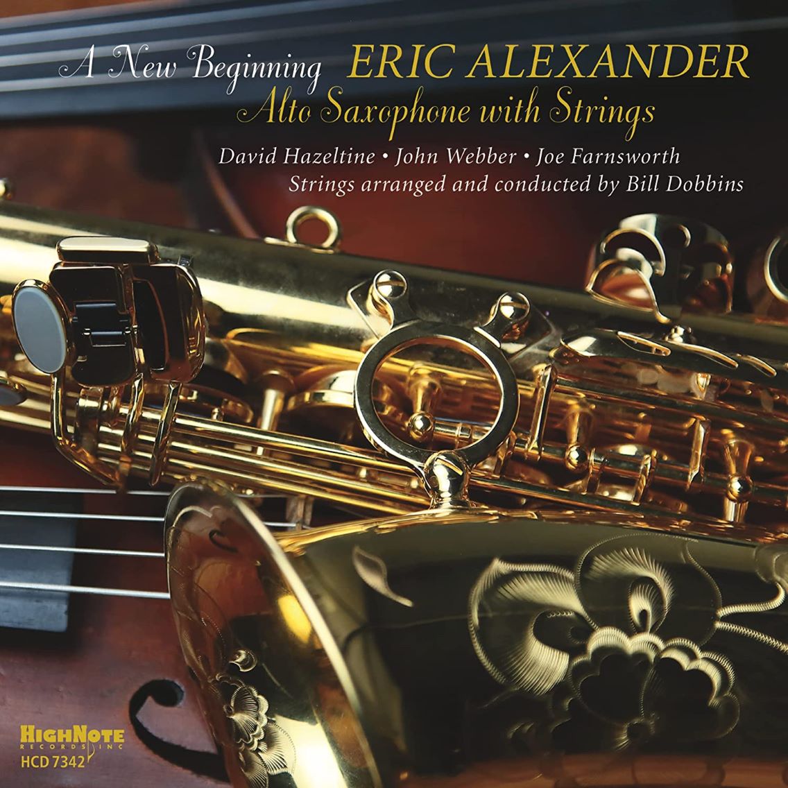 Eric Alexander / A New Beginning - Alto Saxophone with Strings