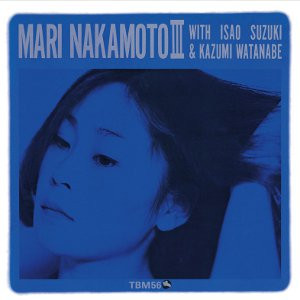 画像1: 【three blind mice Supreme Collection 1500】CD  中本 マリ  MARI NAKAMOTO  /  MARI NAKAMOTO III   マリ・ナカモトIII