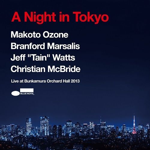 画像1: SHM-CD   小曽根 真  ス―パー・カルテット  MAKOTO  OZONE SUPER QUARTET   /  A Night in Tokyo(Live at Bunkamura Orchard Hall 2013)