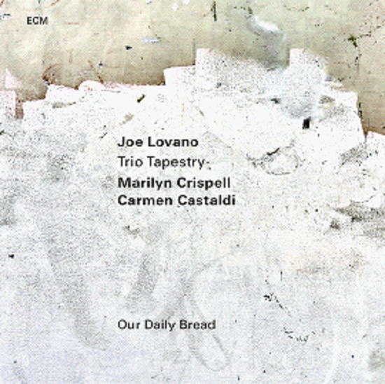画像1: 【ECM】CD Joe Lovano Trio Tapestry  ジョーロヴァノ・トリオ・タペストリー / Our Daily Bread