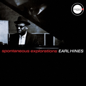 画像1: CD   EARL HINES　アール・ハインズ　  /  SPONTANEOUS EXPLORATIONS   スポンティニアス・エクスプロレイションズ