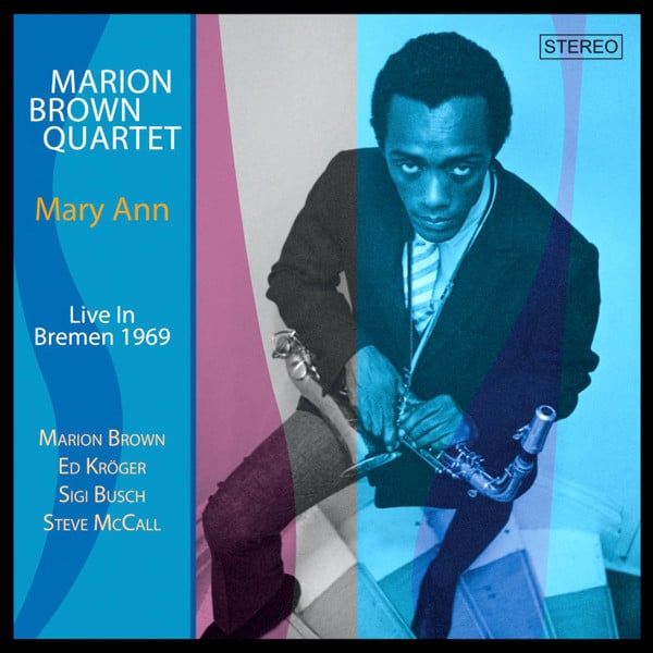 Marion Brown Quartet / Mary Ann - Live In Bremen 1969