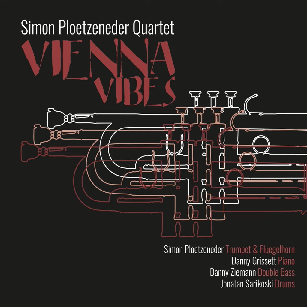 Simon Ploetzeneder Quartet / Vienna Vibes