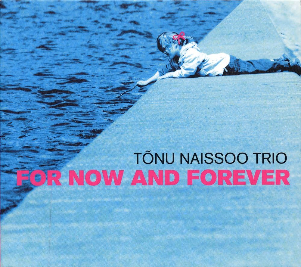 画像: 【Jazz Shinsekai 】完全限定盤LP TONU NAISSOO TRIO トヌー・ナイソー・トリオ /  FOR NOW AND FOREVER