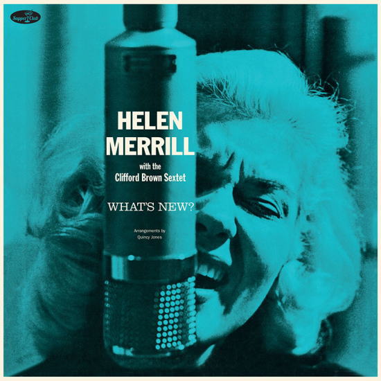 画像1: 完全限定輸入復刻 180g重量盤LP  Helen Merrill with The Clifford Brown Sextet   /  What’s New? + 4 Bonus Tracks