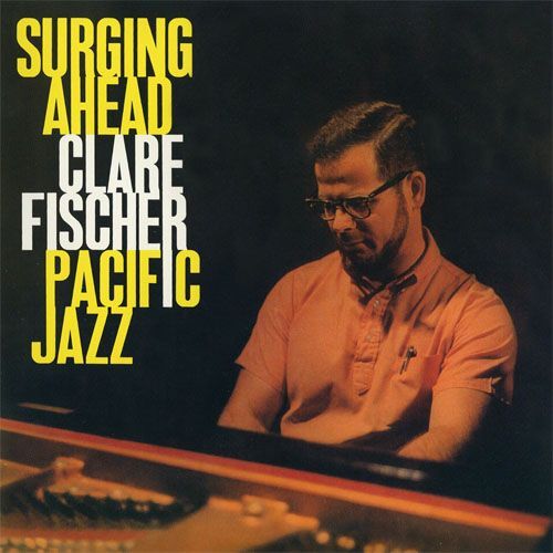 画像1: CD   CLARE FISCHER   クレア・フィッシャー  /    SURGING AHEAD  サージング・アヘッド