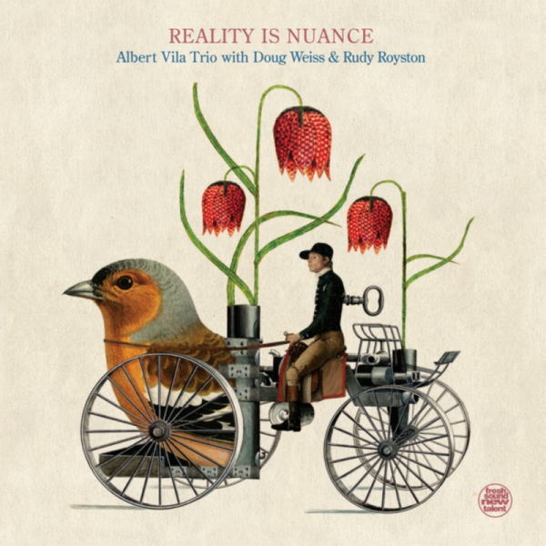 画像1: 【FRESH SOUND NEW TALENT】CD Albert Vila Trio アルベルト・ヴィラ・トリオ / Reality Is Nuance
