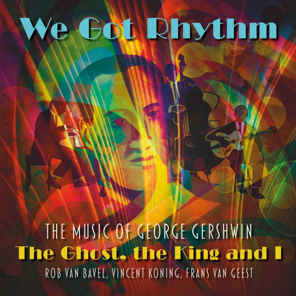 画像1: CD ROB VAN BAVEL ロブ・ファン・バヴェル / GHOST, THE KING AND I: WE GOT RHYTHM