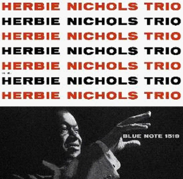 画像1: 〔Tone Poets〕180g重量盤LP  Herbie Nichols Trio ハービー・ニコルス・トリオ / Herbie Nichols Trio 