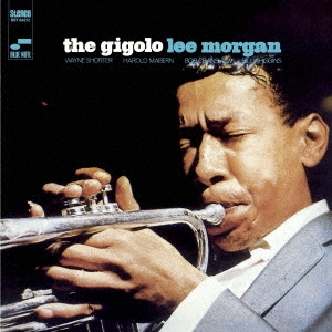 画像1: SHM-CD   LEE MORGAN  リー・モーガン /  THE GIGOLO +1  ザ・ジゴロ +1