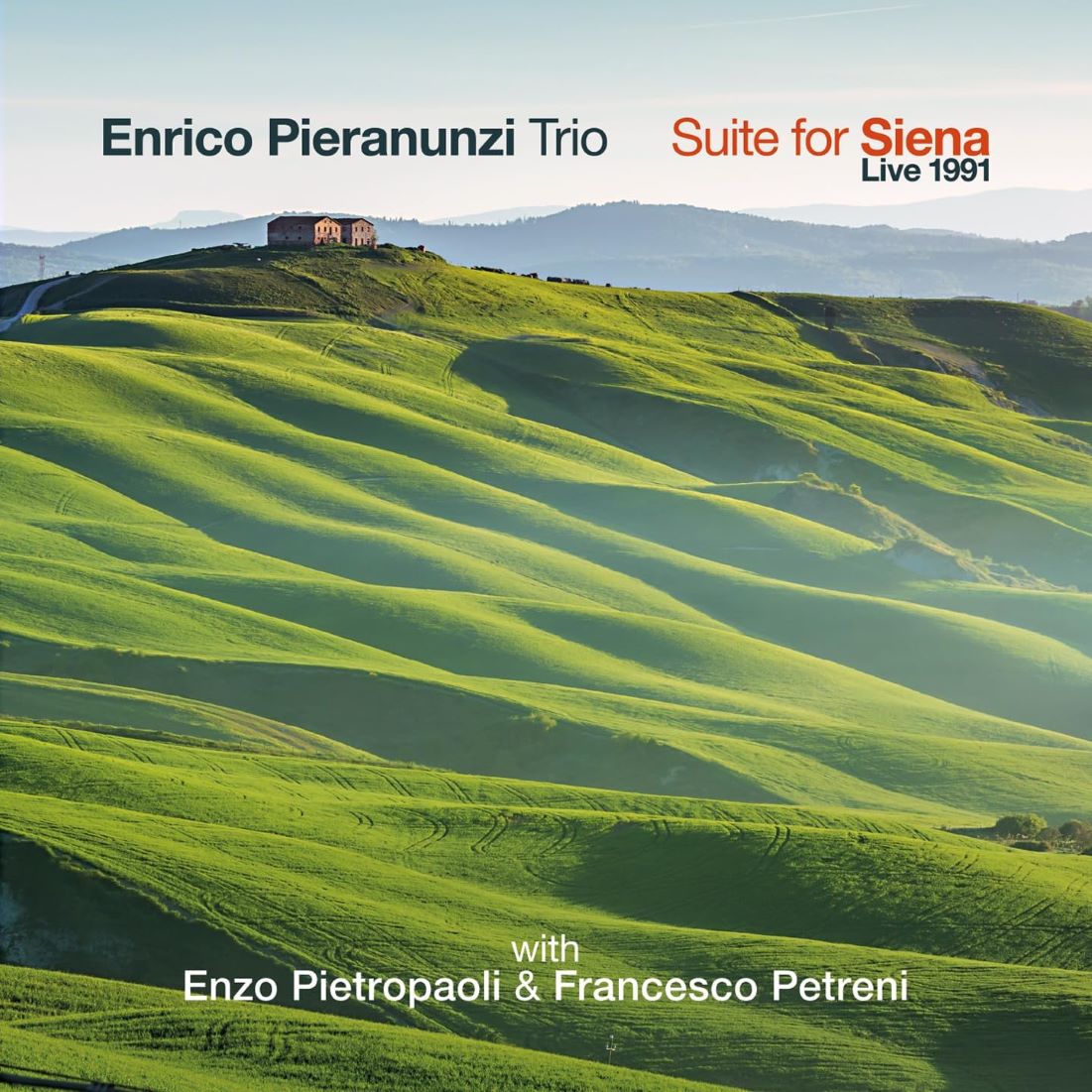 Enrico Pieranunzi Trio / Suite for Siena