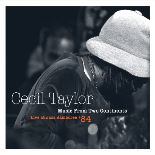 画像1: 紙ジャケット仕様CD CECIL TAYLOR セシル・テイラー /  Music From Two Continents - Live at Jazz Jamboree 1984