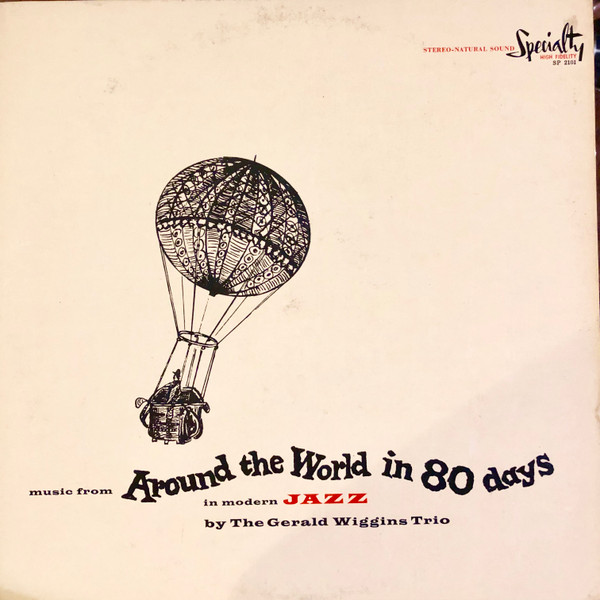 画像: CD　GERALD WIGGINS  ジェラルド・ウィギンズ  /  THE KING AND I + AROUND THE WORLD IN 80 DAYS (2 LP ON 1 CD)