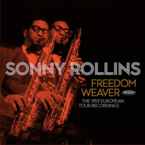 画像1: 【送料込み価格設定商品】輸入盤3枚組CD SONNY ROLLINS  ソニー・ロリンズ  / Freedom Weaver: The 1959 European Tour Recordings