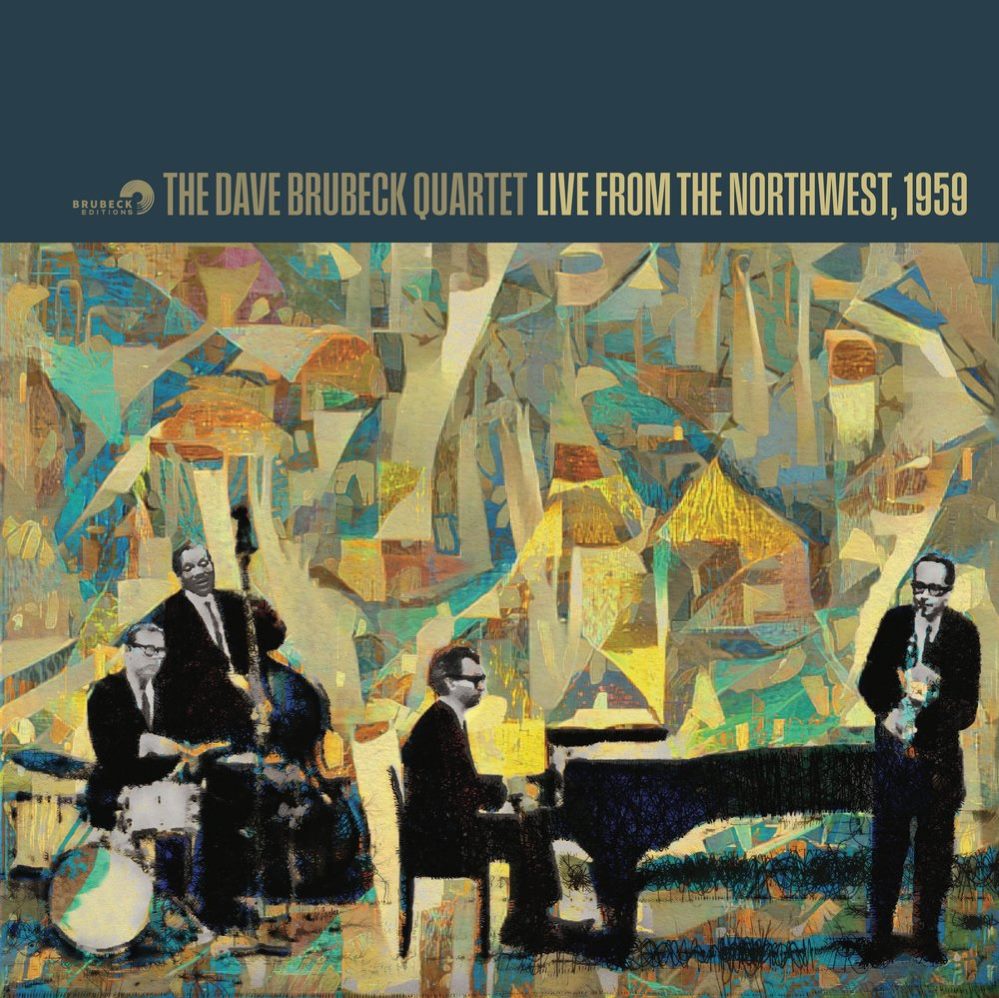 The Dave Brubeck Quartet / Live From The Northwest, 1959