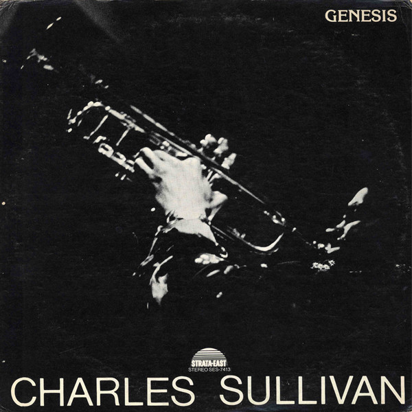 画像: 【インナー・シティ・レコード JAZZY GROOVE CLASSICS第四期！】 CD　CHARLES SULLIVAN　チャールズ・サリヴァン  /  GENESIS  ジェネシス