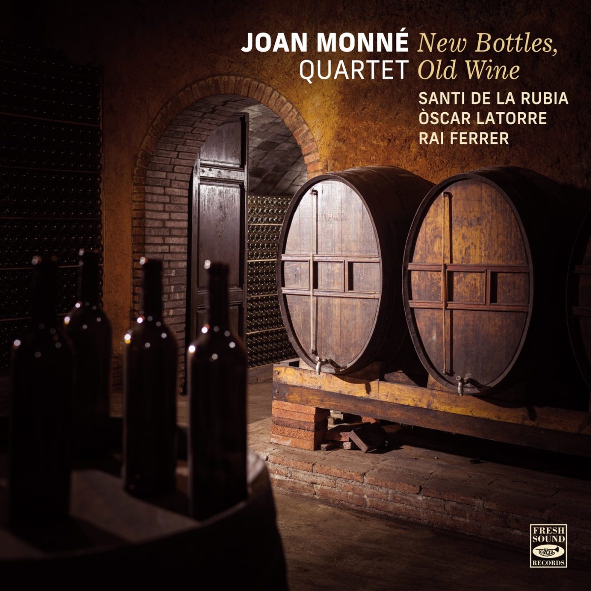 Joan Monné Quartet / New Bottles, Old Wine