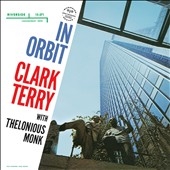 画像: 完全限定輸入復刻180g重量盤LP　CLARK TERRY  クラーク・テリー /  IN ORBIT