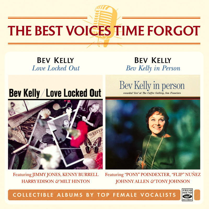 画像1: 【FRESH SOUND】CD Bev Kelly べヴ・ケリー / Love Locked Out & In Person