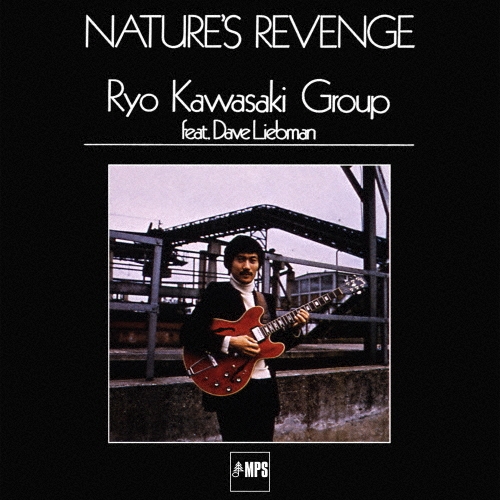 国内盤CD 川崎 燎 RYO KAWASAKI / NATURE'S REVENGE