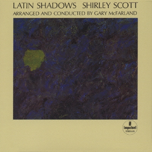 画像1: Ｗ紙ジャケット仕様CD  SHIRLEY SCOTT  シャーリー・スコット  /  LATIN SHADOWS  ラテン・シャドウズ