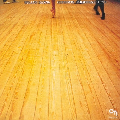 画像1:  CD   ROLAND HANNA  ローランド・ハナ  /  Gershwin Carmichael Cats   ガーシュウィン=カーマイケル=キャッツ