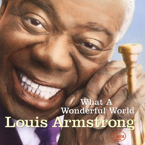 画像1: CD  LOUIS ARMSTRONG  ルイ・アームストロング  /   この素晴らしき世界   WHAT  A  WONDERFUL  WORLD