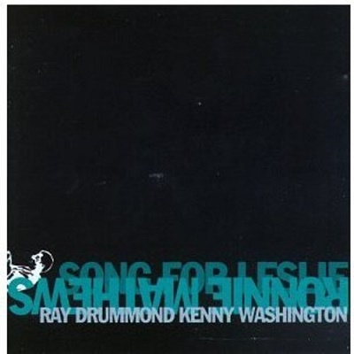 画像: CD RONNIE MATHEWS ロニー・マシューズ / SONG FOR LESLIE 
