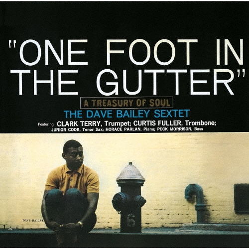 画像1: 完全限定180g重量盤LP DAVE BAILEY デイヴ・ベイリー /   ONE FOOT IN THE GUTTER  ワン・フット・イン・ザ・ガター