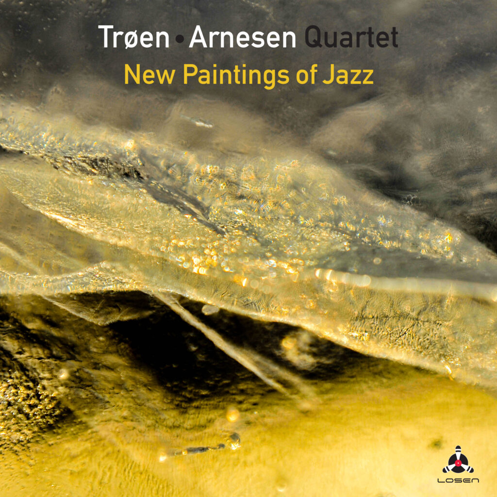 Trøen・Arnesen Quartet / New Paintings of Jazz