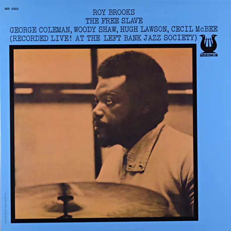 画像: 【送料込み価格設定商品】 吟醸的アーシー・ソウルとブラック・スピリチュアリティそしてストレートなバップ&ブルース・フィーリングに満ち満ちた1970年代初頭ならではの生々しいエキサイティング・ライヴ傑作、待望のアナログ復刻!　数量限定生産・輸入180g重量盤LP　ROY BROOKS ロイ・ブルックス / THE FREE SLAVE