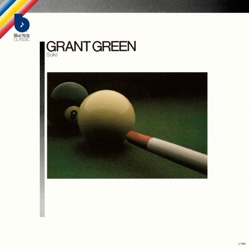 画像: ［Blue Note CLASSIC VINYL SERIES］完全限定輸入復刻盤 180g重量盤LP  GRANT  GREEN グラント・グリーン  /  SOLID  ソリッド