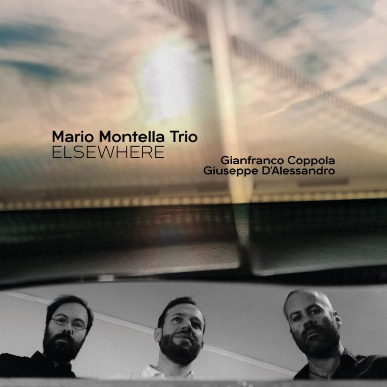 画像1: CD Mario Montella Trio マリオ・モンテッラ・トリオ / Elsewhere  ステファノ・アメリオによるアルテスオーノ・スタジオでの録音 