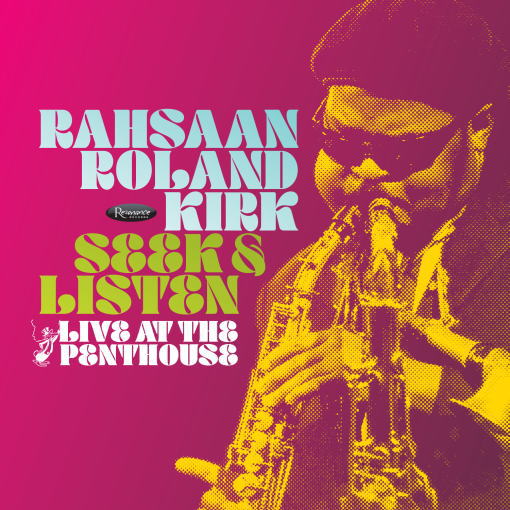 画像1: 2枚組CD Rahsaan Roland Kirk ラサーン・ローランド・カーク / Seek & Listen: Live at the Penthouse 
