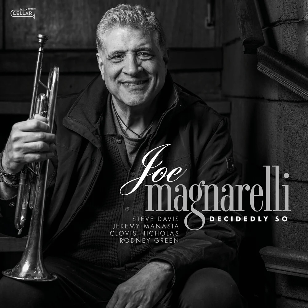 Joe Magnarelli / Decidedly So