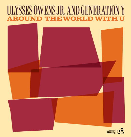画像1: 【CELLAR LIVE】輸入盤LP Ulysses Owens Jr. & Generation Y  ユリシーズ・オーウェンズ・ジュニア & ジェネレーションY / Around The World With You