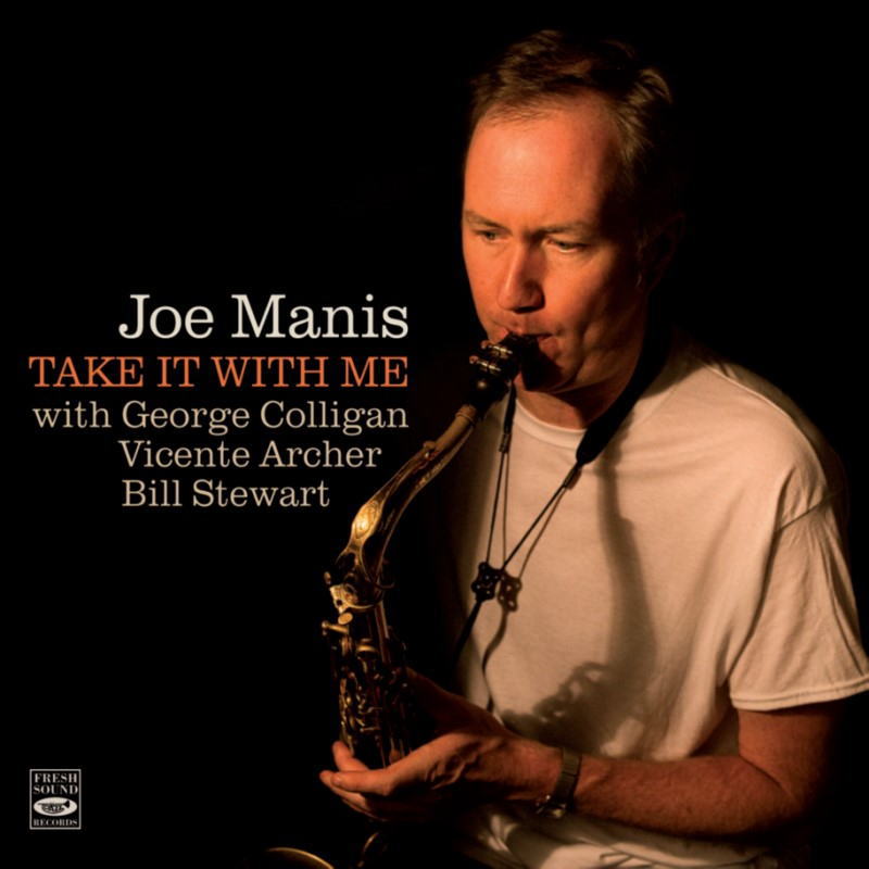 画像1: 【FRESH SOUND】CD Joe Manis ジョー・マニス / Take It With Me
