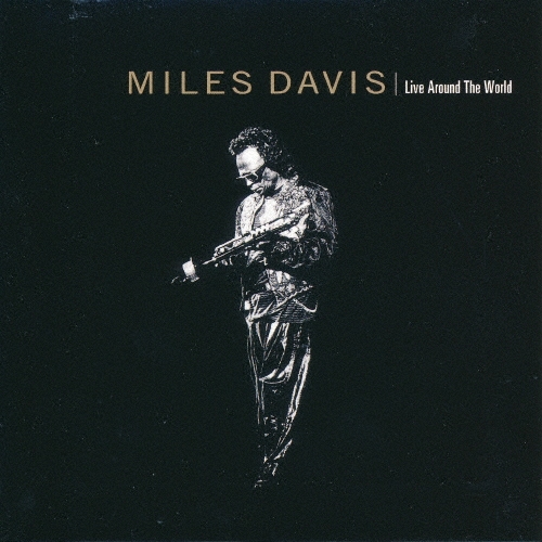 画像1: SHM-CD   MILES DAVIS マイルス・デイビス  /   LIVE AROUND THE WORLD   ライヴ・アラウンド・ザ・ワールド