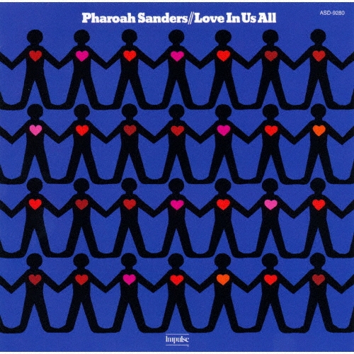 画像1: SHM-CD    Pharoah Sanders ファラオ・サンダース /   LOVE IN US ALL   ラヴ・イン・アス・オール