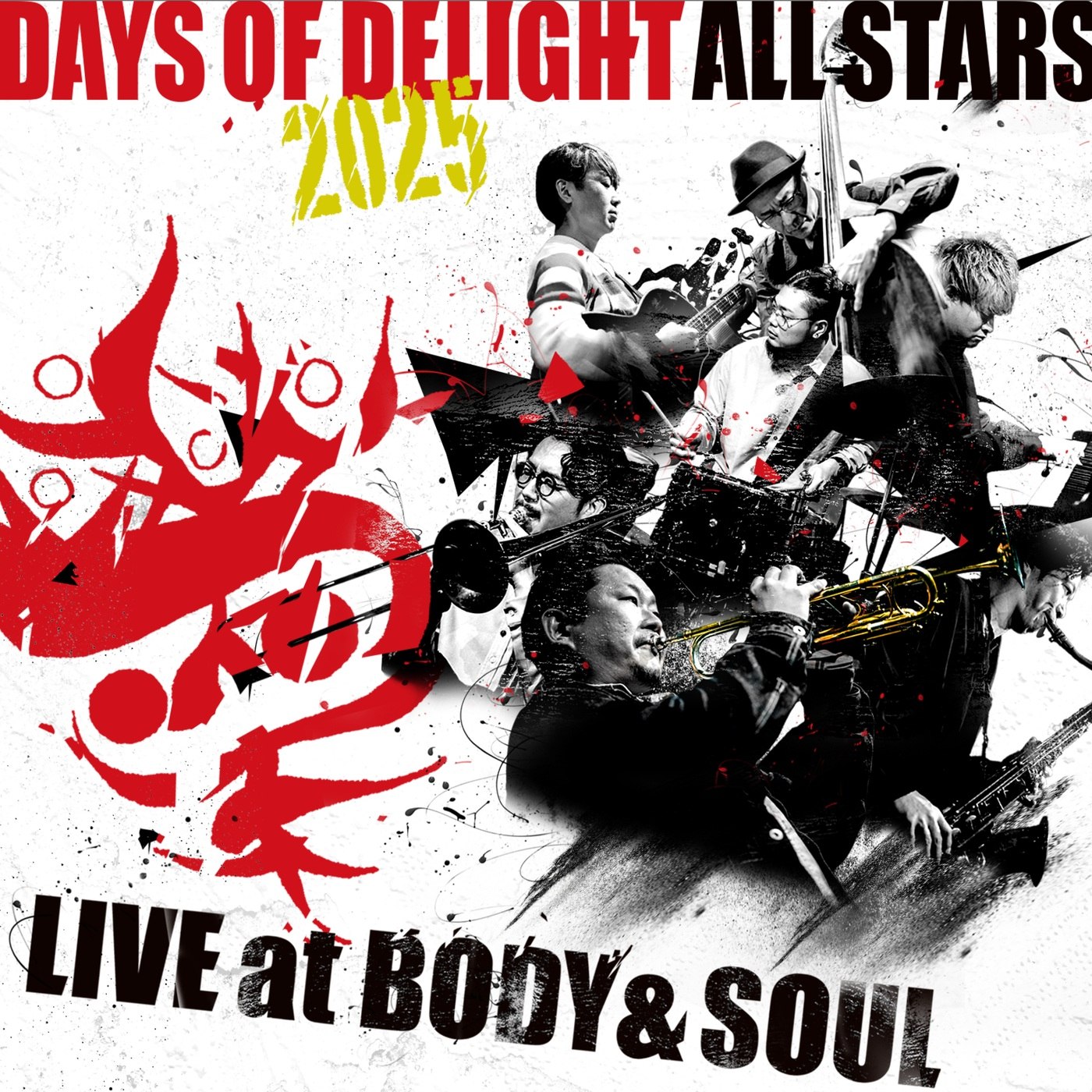 Days of Delight All Stars 2025 / Live at Body & Soul