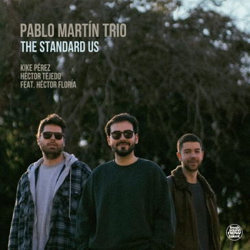 画像1: 【FRESH SOUND NEW TALENT】CD Pablo Martin Trio パブロ・マーティン・トリオ / The Standard Us  feat. Hector Floría  スタンダード曲を配し、トリオの原点に立ち返った生命力溢れるサウンド。 